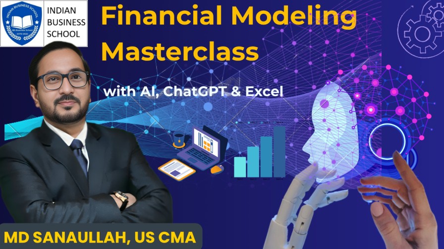 The Financial Modeling Masterclass, with AI, ChatGPT, Excel